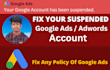 fix suspended google ads account to unsuspend