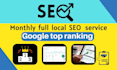 do google top ranking and monthly local SEO