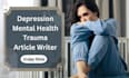 write SEO articles on depression trauma and mental health