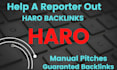 give you a high DR backlink from haro pitches