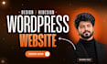 design redesign wordpress website, website development as a full stack developer