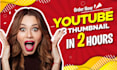 design an amazing youtube thumbnail in 2 hours