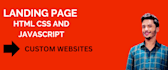 create landing page with HTML CSS and javascript 24 hours