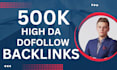 do 500k dofollow backlinks for off page SEO