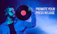 promote your press release on my music blog and social media