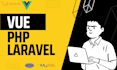 be your laravel vue js, PHP, mysql developer