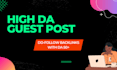 publish high da guest post with dofollow backlinks