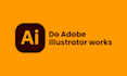 do adobe illustrator work