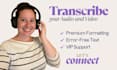 transcribe audio to text or do video transcription in 24 hrs