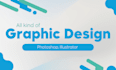 do any graphic design job with photoshop, illustrator