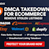 protect your content on amazon walmart shopify alibaba aliexpress under dmca