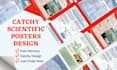 design a catchy research academic scientific poster design