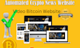 create autopilot crypto bitcoin videos site