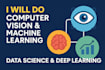 do computer vision, opencv, machine learning, data science, deep learning tasks