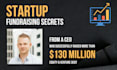 help your early stage tech startup raise venture capital