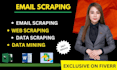 do email scraping for data mining, web scraping, and data scraping