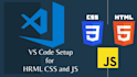 code custom HTML, CSS and javascript