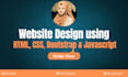 do website design by HTML,CSS, bootstrap, and js
