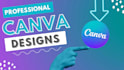 create eye catchy design using  canva