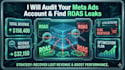audit your meta ads account and find roas leaks
