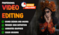 edit your videos with high quality