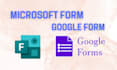 make online google form,online microsoft form,  jotforms, sheets,format doc quiz