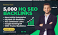 do 5000 high da backlinks building for seo para google