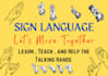be your interpreter of sign language