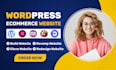 develop a ecommerce website, online store or wordpress woocommerce website