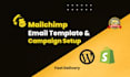 design email template and setup your mailchimp campaign