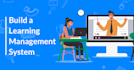 develop custom learning management system lms website or platform