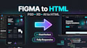 convert PSD to HTML, figma to HTML, xd to HTML, ai to html
