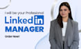 be your linkedin marketing manager and content creator