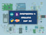 do and help in arduino, esp32, raspberry programming