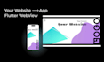 create a flutter webview app from your website