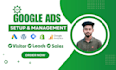 be your best google ads, adwords, PPC campaign expert