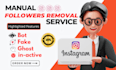 remove instagram bot, ghost and fake followers manually
