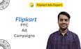 setup, manage and optimize flipkart PPC campaigns