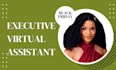 be your executive virtual assistant