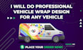create eye catching and professional vehicle wrap design
