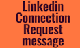 send connection requests with messages through linkedin