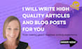 write high quality articles and blog posts