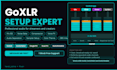 set up your goxlr for streaming, recording and perfect audio