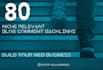 do 80 niche relevant blog comments backlinks