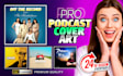 design a professional podcast cover art and logo