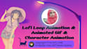 create lofi loop animation, lofi animation and animated gif