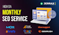 do complete monthly SEO with high da backlinks