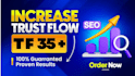 increase majestic trust flow 35 plus