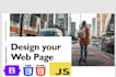 design your web page using HTML CSS javascript and bootstrap