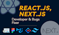 be your react js or next js developer and bugs fixer